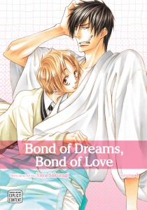 Bonds of Dreams, Bonds of Love by Yaya Sakuragi (English author listing)